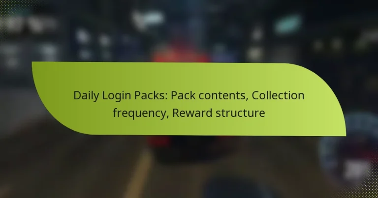 Daily Login Packs: Pack contents, Collection frequency, Reward structure