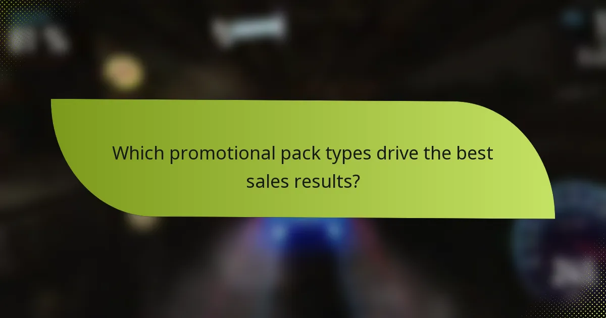 Which promotional pack types drive the best sales results?